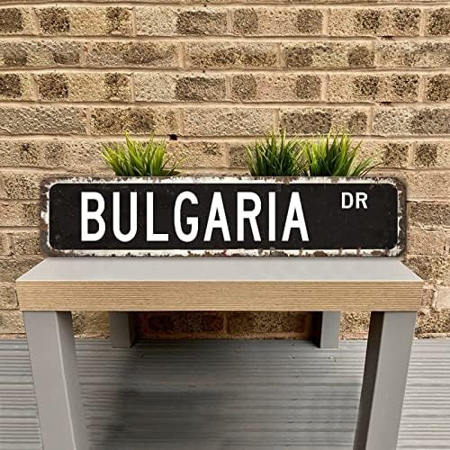 Sign Bulgaris Country Street Personalizirani vaš grad Metal Wall Art Plaket Bulgaris Dr State Sign za seosku barur Spremnik Zidni