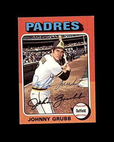 Johnny Grubb potpisao je 1975. Topps San Diego Padres Autograph