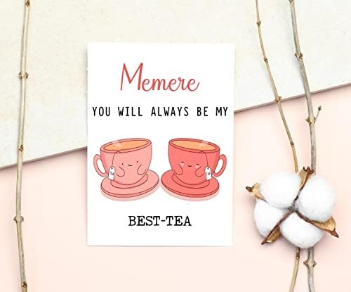 Memere uvek ćeš biti moja najbolja-Tea-Funny Pun kartica-najbolja Čajna kartica-kartica za Majčin dan - Memere Bestie kartica-Memere kartica koja voli čaj-poklon za nju-Memere kartica - rođendanska čestitka Funny