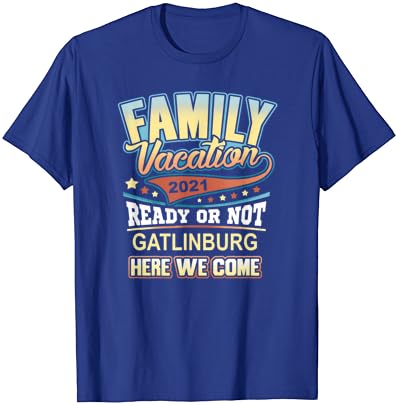 Gatlinburg Porodični Odmor 2021 Najbolje Uspomene T-Shirt
