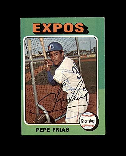 Pepe Frias potpisao je 1975 preljev Montreal Expos Autograph