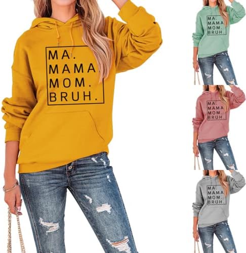 Žene Mama Mama Mama Bruh pulover Hoodie, ma Mama Mama Bruh Duks za žene
