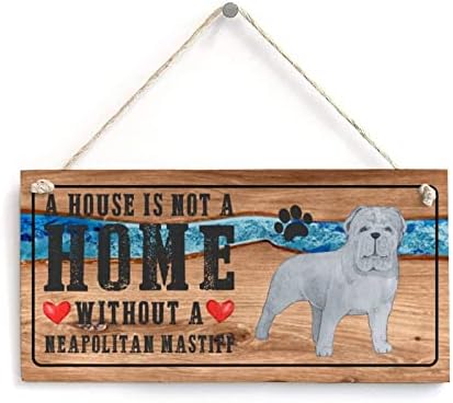Ljubitelji pasa Pokloni Francuski buldog Kuća nije dom bez pasa Funny Wood Dog Sign Dog Memorial Plaketa Rustikalna kuća Signi 8x16