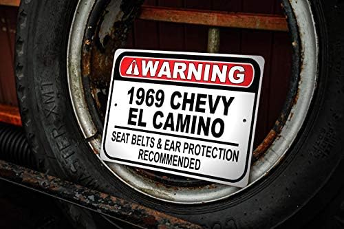 1969 69 Chevy El Camino Seat Better Preporučeni brz auto znak, metalni garažni znak, zidni dekor, GM Znak automobila - 10x14 inča