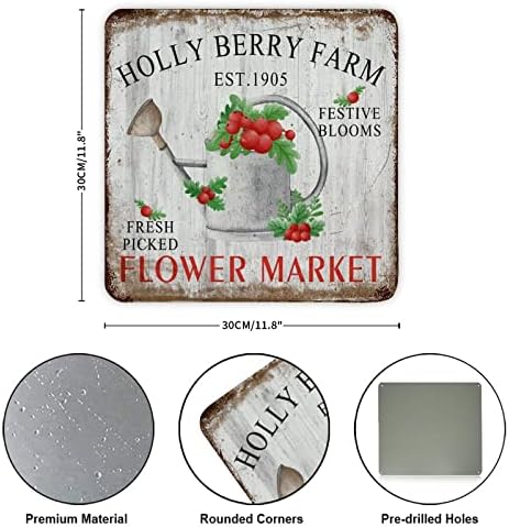 Holly Berry Farme Flowers Tržište Vintage Metal Znak Metal Art Prints Sign Plaketa Dekorativni zidni Zidni Zidni Zidni Potpis za Božić Xmas Početna Kafe Dekor 12x12 inča