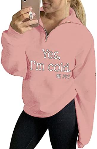 Ja sam hladna dukserica za žene, hladno mi je 24 7 s dugih rukava policajca pulover