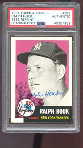 1991. Arhiva topps 1953 # 282 Ralph Houk Autograph Auto PSA / DNA bejzbol kartica - bejzbol autografne kartice